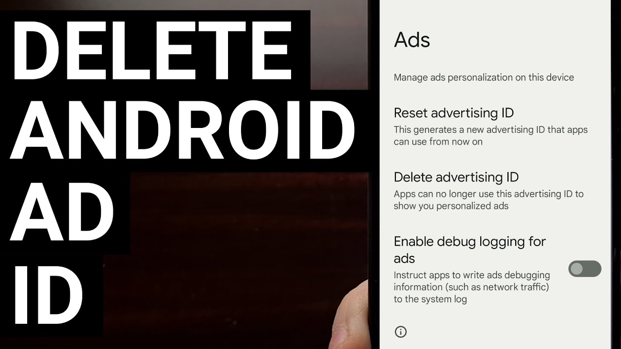 Delete Advertising ID On Android 16